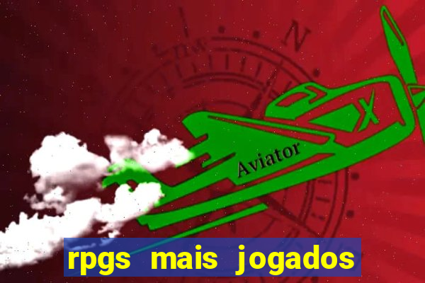 rpgs mais jogados do mundo